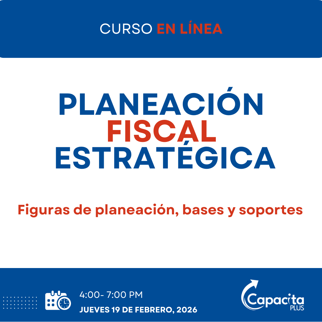 Planeación Fiscal Estratégica 2026