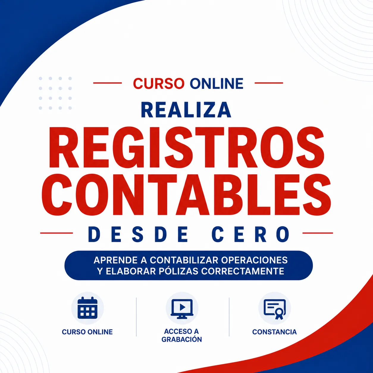 Registros contables desde cero: Aprende a contabilizar operaciones y elaborar pólizas correctamente